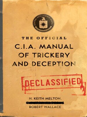 cover image of The Official CIA Manual of Trickery and Deception